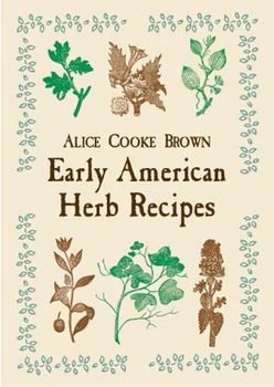 Early American Herb Recipesearly 