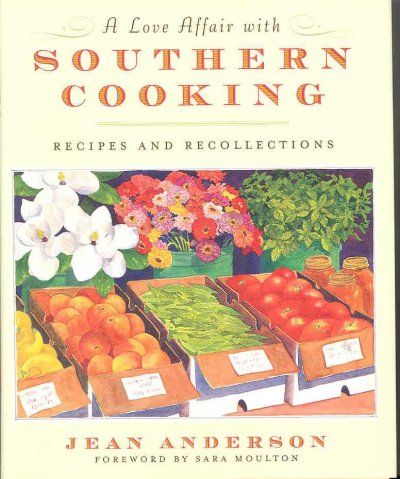 A Love Affair with Southern Cookinglove 