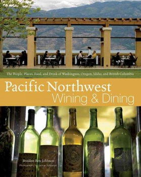 Pacific Northwest Wining and Diningpacific 