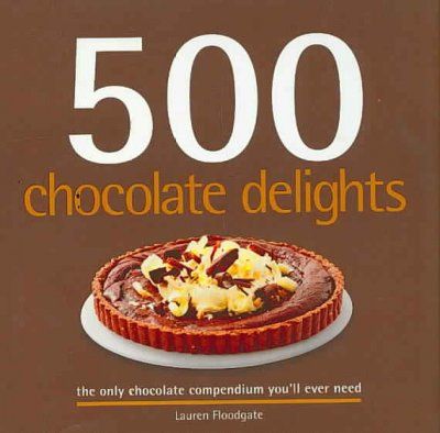 500 Chocolate Delightschocolate 