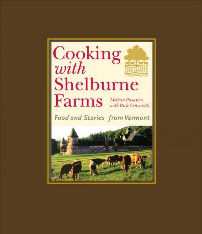 Cooking With Shelburne Farmscooking 