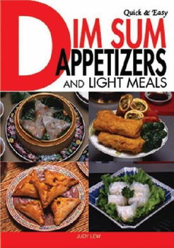 Quick & Easy Dim Sum Appetizers and Light Mealsquick 