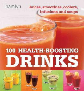 100 Health-boosting Drinkshealth 