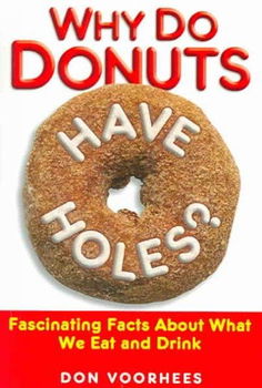 Why Do Donuts Have Holes?donuts 