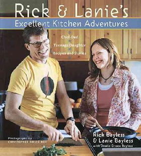 Rick & Lanie's Excellent Kitchen Adventuresrick 