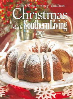 Christmas With Southern Living 2005christmas 