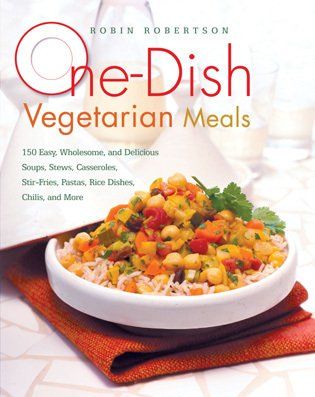 One-Dish Vegetarian Mealsdish 