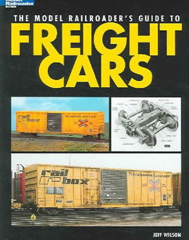 Model Railroader's Guide to Freight Carsmodel 