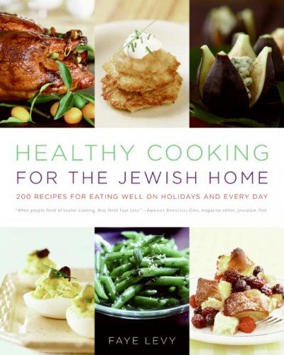 Healthy Cooking for the Jewish Homehealthy 