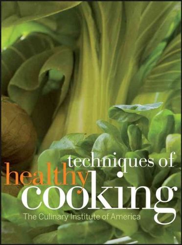 Techniques of Healthy Cookingtechniques 