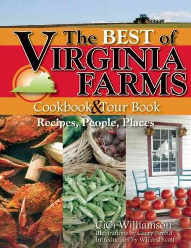 The Best of Virginia Farms Cookbook & Tour Bookvirginia 