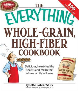 Everything Whole-Grain, High-Fiber Cookbookeverything 