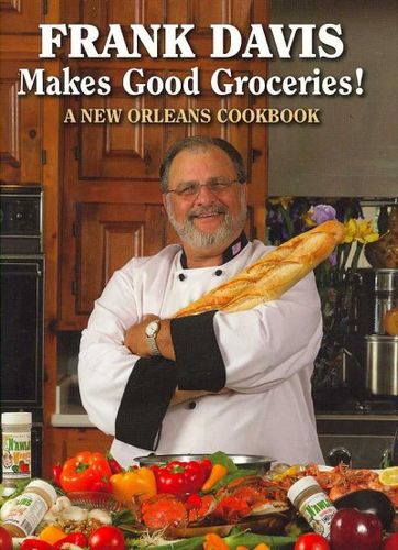 Frank Davis Makes Good Groceries!frank 