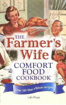 The Farmer's Wife Comfort Food Cookbookfarmer 