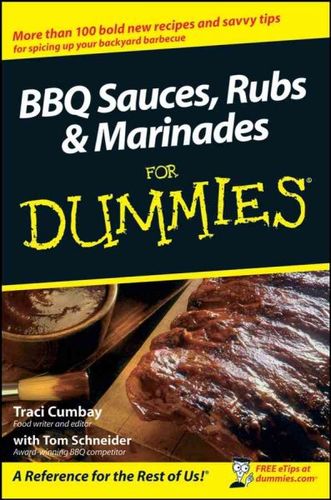 BBQ Sauces, Rubs & Marinades For Dummiesbbq 