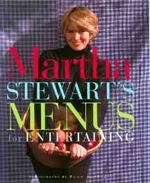 Martha Stewart's Menus for Entertainingmartha 