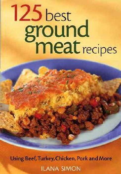 125 Best Ground Meat Recipesground 