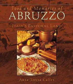 Food and Memories of Abruzzofood 