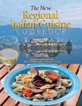 The New Regional Italian Cuisine Cookbookregional 