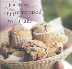 Just Liked My Mother Used to Bakeliked 