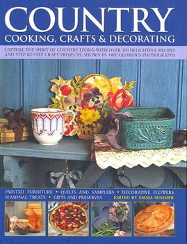 Country Cooking, Crafts & Decoratingcountry 