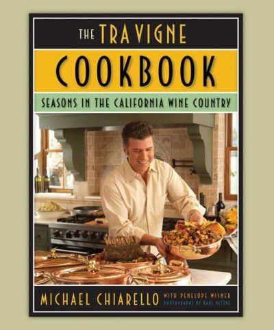 The Tra Vigne Cookbooktra 