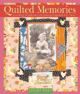 Quilted Memoriesquilted 