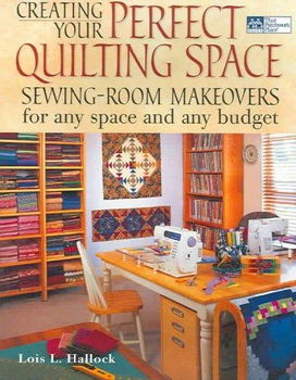 Creating Your Perfect Quilting Spacecreating 