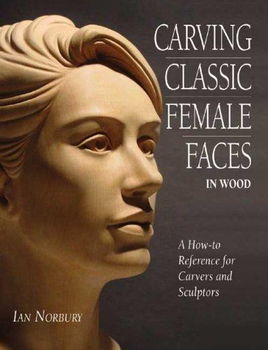 Carving Classic Female Faces in Woodcarving 