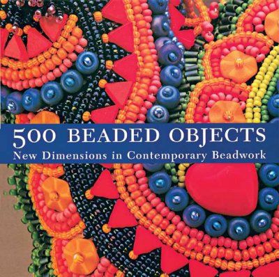 500 Beaded Objectsbeaded 