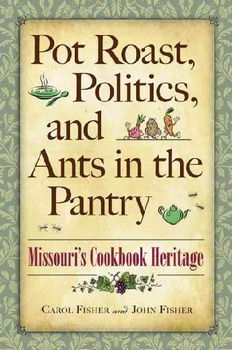 Pot Roast, Politics, and Ants in the Pantrypot 