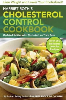 Harriet Roth's Cholesterol Control Cookbookharriet 