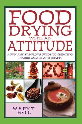 Food Drying With an Attitudefood 