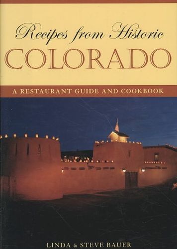 Recipes from Historic Coloradorecipes 