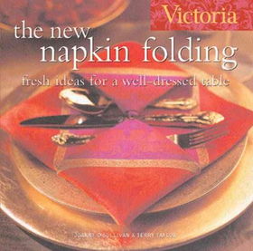 Victoria, The New Napkin Foldingvictoria 