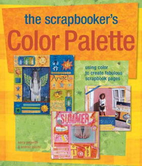 The Scrapbooker's Color Palettescrapbooker 