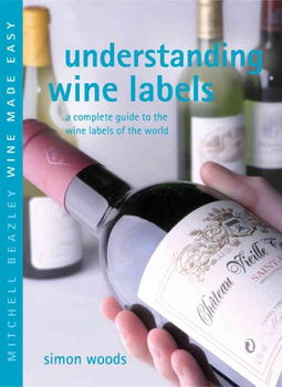 Understanding Wine Labelsunderstanding 