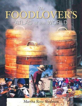 The Foodlover's Atlas of the Worldfoodlover 