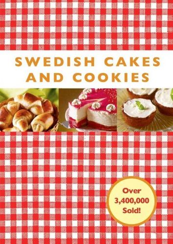 Swedish Cakes and Cookiesswedish 