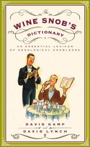 The Wine Snob's Dictionarywine 