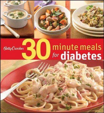 Betty Crocker 30 Minute Meals for Diabetesbetty 