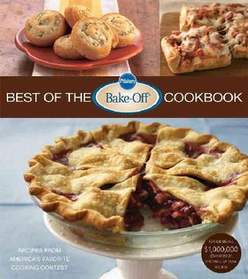 Pillsbury Best of the Bake Off Cookbookpillsbury 