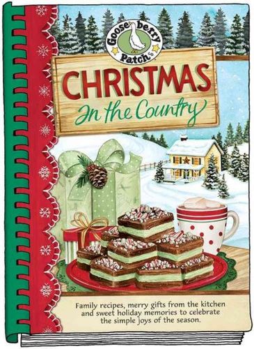 Gooseberry Patch Christmas in the Country Cookbookgooseberry 