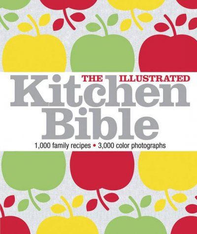 The Illustrated Kitchen Bibleillustrated 