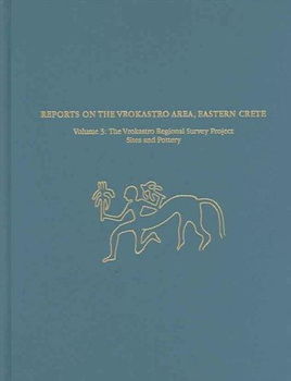 Reports On The Vrokastro Area, Eastern Cretereports 