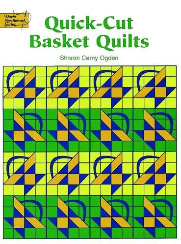 Quick-Cut Basket Quiltsquick 