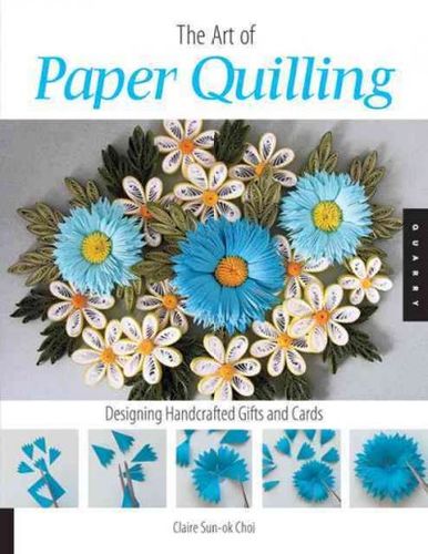 The Art of Paper Quillingart 