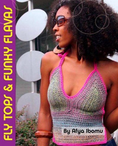 Get Your Crochet On! Fly Tops & Funky Flavascrochet 