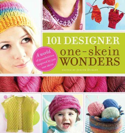 101 Designer One-Skein Wondersdesigner 