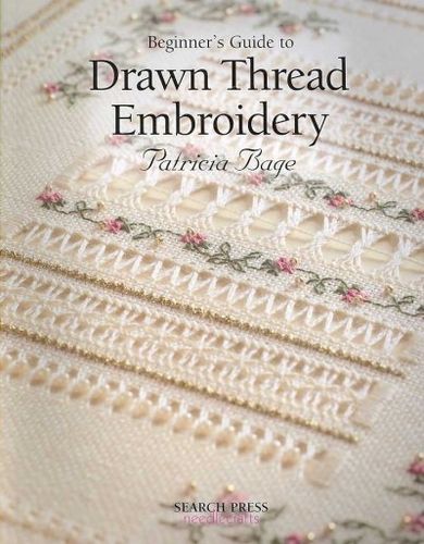 Beginner's Guide to Drawn Thread Embroiderybeginner 